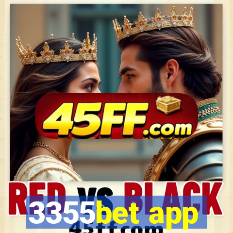 3355bet app